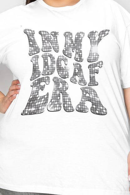 Simply Love Full Size IN MY IDGAF ERA Graphic T-Shirt