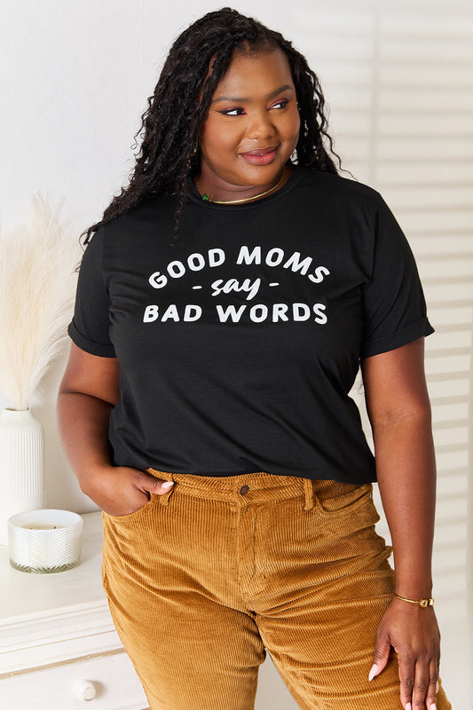 Simply Love GOOD MOMS SAY BAD WORDS Graphic Tee Black